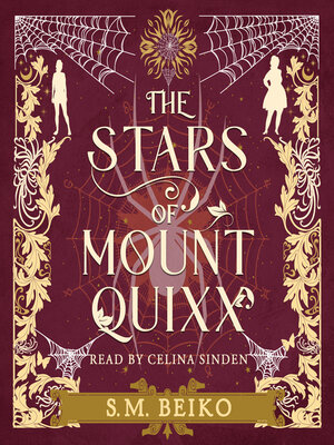 cover image of The Stars of Mount Quixx